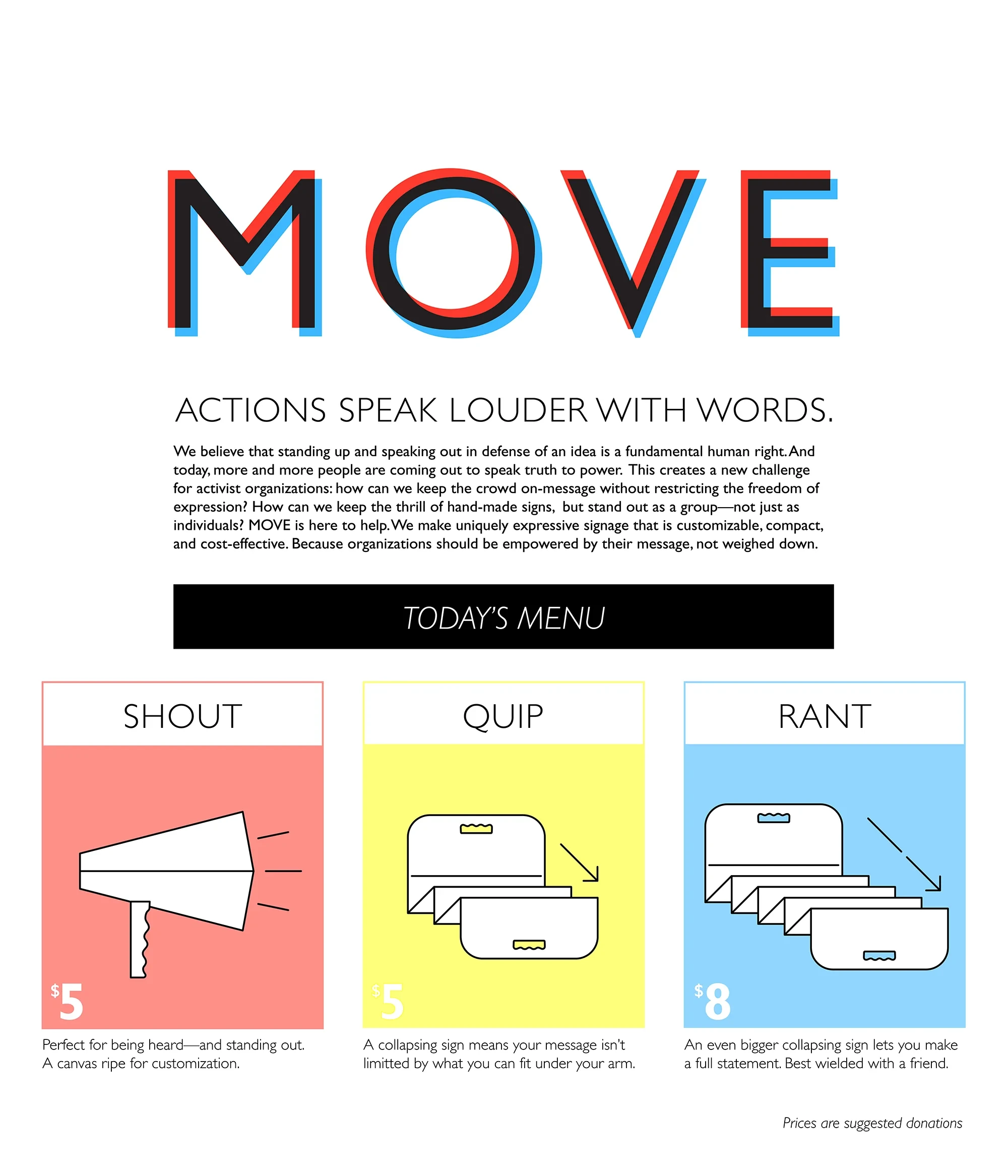 A MOVE promotional sign reading "Actions speak louder with words," listing the Shout, Quip, and Rant products on today's menu